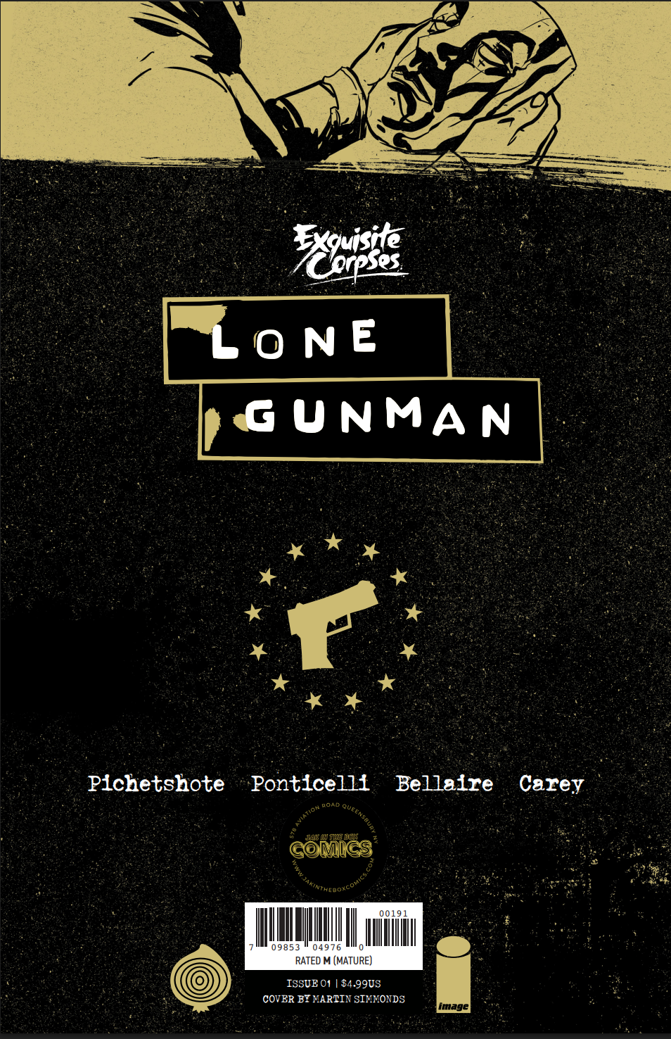 EXQUISITE CORPSES: LONE GUNMAN #1: JAK IN THE BOX COMICS RETAILER EXCLUSIVE: COVER ARTIST: MARTIN SIMMONDS